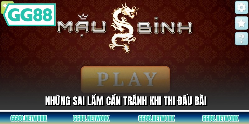 Những sai lầm cần tránh khi thi đấu bài