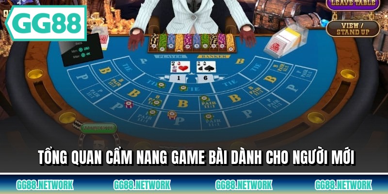 Tổng quan cẩm nang game bài dành cho người mới